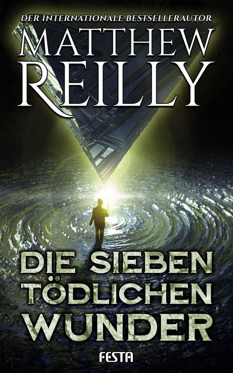 Matthew Reilly: Die sieben tödlichen Wunder, Buch