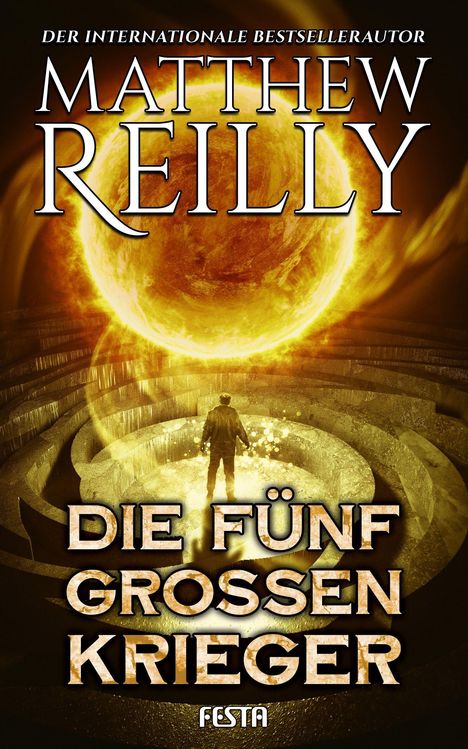 Matthew Reilly: Die fünf großen Krieger, Buch