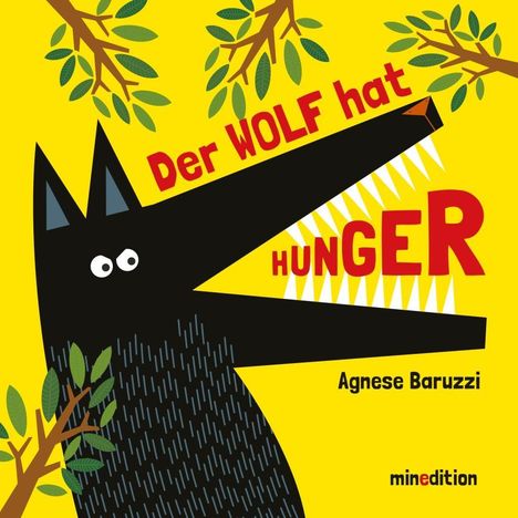 Agnese Baruzzi: Baruzzi, A: Wolf hat Hunger, Buch