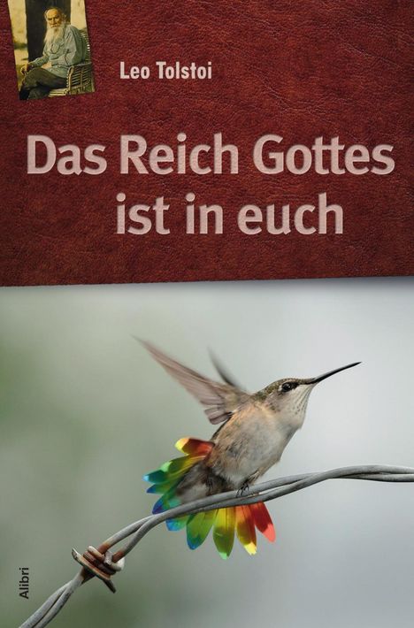 Leo N. Tolstoi: Das Reich Gottes ist in Euch, Buch