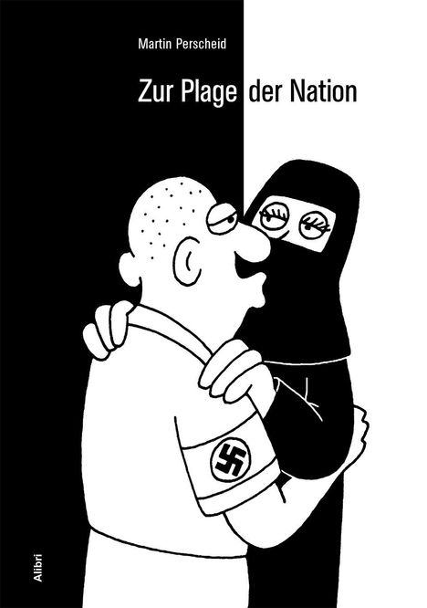 Martin Perscheid: Zur Plage der Nation, Buch