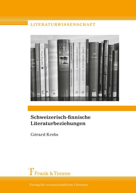 Gérard Krebs: Schweizerisch-finnische Literaturbeziehungen, Buch