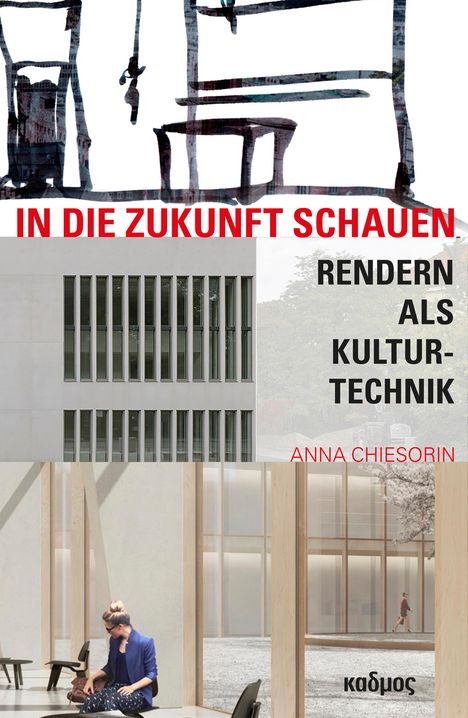 Anna Chiesorin: Chiesorin, A: In die Zukunft schauen, Buch