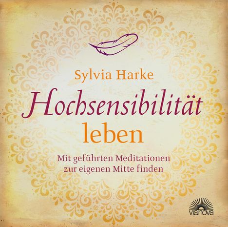 Sylvia Harke: Hochsensibilität leben, CD