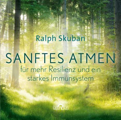 Ralph Skuban: Sanftes Atmen - für mehr Resilienz und ein starkes Immunsystem, CD