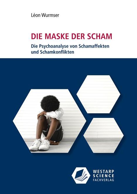 Léon Wurmser: Die Maske der Scham, Buch