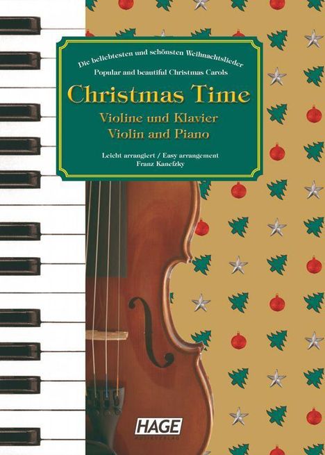 Franz Kanefzky (geb. 1964): Christmas Time für Violine und Klavier, Buch
