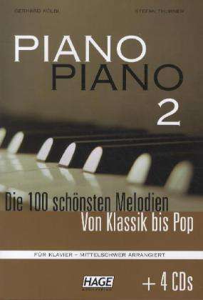 Piano Piano, mittelschwer arrangiert, m. 4 Audio-CDs. Bd.2, Noten