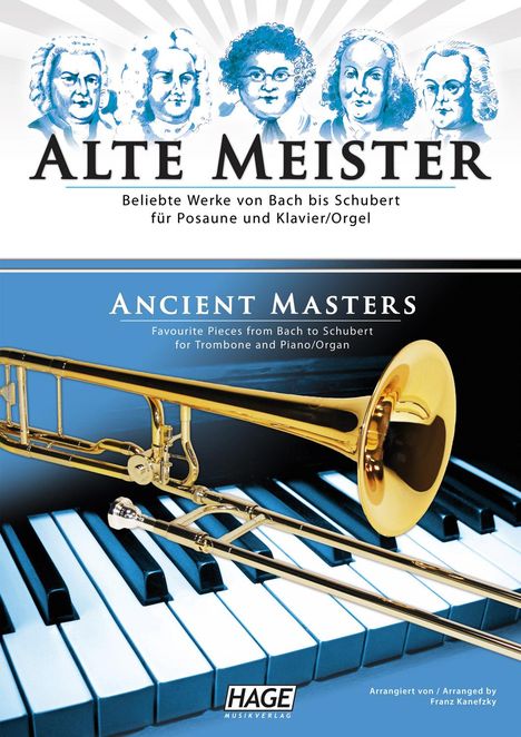ALTE MEISTER: Beliebte Werke für Posaune und Klavier/Orgel. Antike Meister: mit Posaune und Klaviertasten.