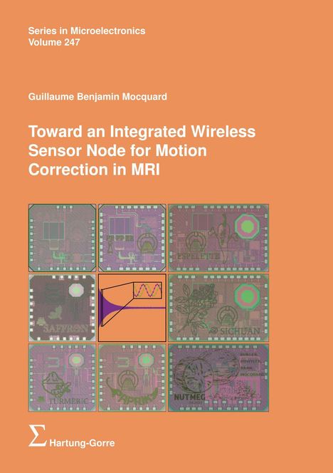 Titel: "Toward an Integrated Wireless Sensor Node for Motion Correction in MRI". Serie: "Microelectronics Volume 247". Unten links ein Logo.