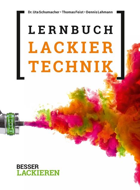 Uta Schumacher: Das Lernbuch der Lackiertechnik, Buch