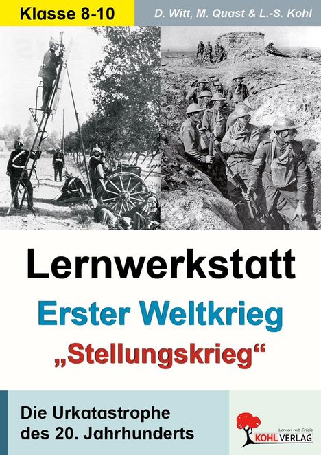 Dirk Witt: Lernwerkstatt - Der Erste Weltkrieg, Buch