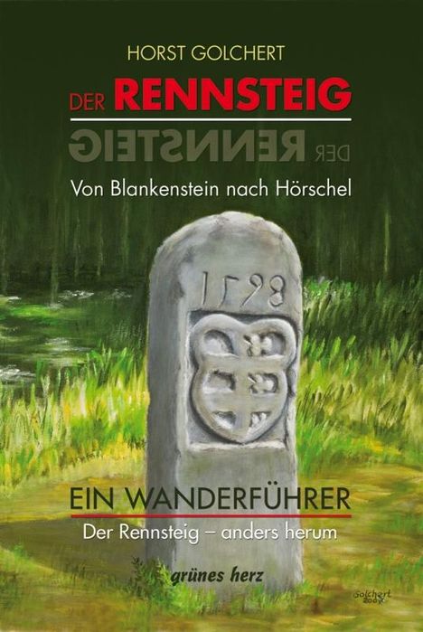 Horst Golchert: Wanderführer Rennsteig anders herum, Buch