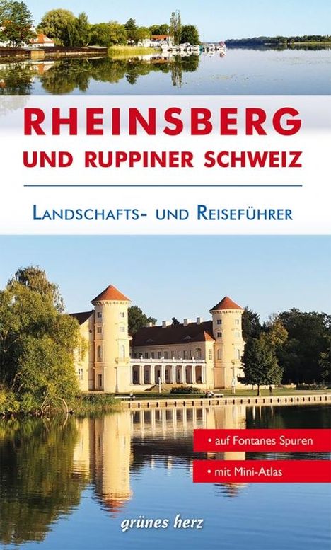 Jo Lüdemann: Reiseführer Rheinsberg und Ruppiner Schweiz, Buch