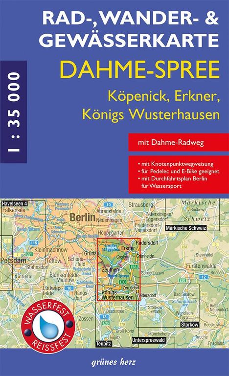 RAD-, WANDER- & GEWÄSSERKARTE DAHME-SPREE. Karte mit blauem randigen Layout und einem Logo: "WASSERFEST REISSFEST".