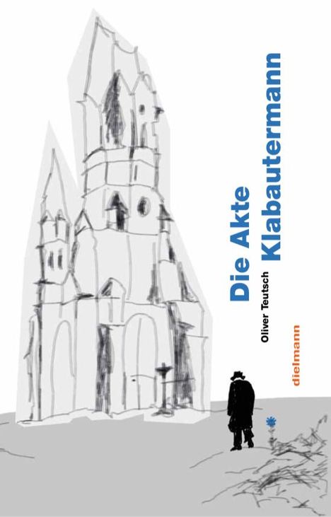 Oliver Teutsch: Die Akte Klabautermann, Buch