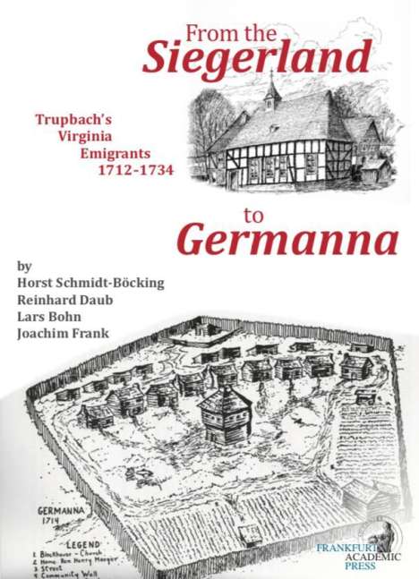 Horst Schmidt-Böcking: From the Siegerland to Germanna, Buch
