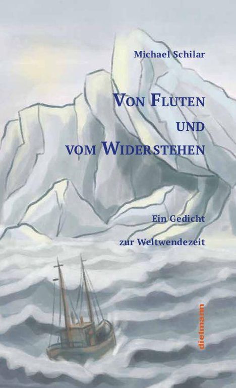 "Von Fluten und vom Widerstehen" steht in Blau auf einem stürmischen Meer vor Eisbergen, mit kleinem Schiff im Vordergrund.