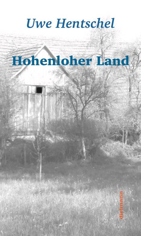 Uwe Hentschel: Hohenloher Land, Buch