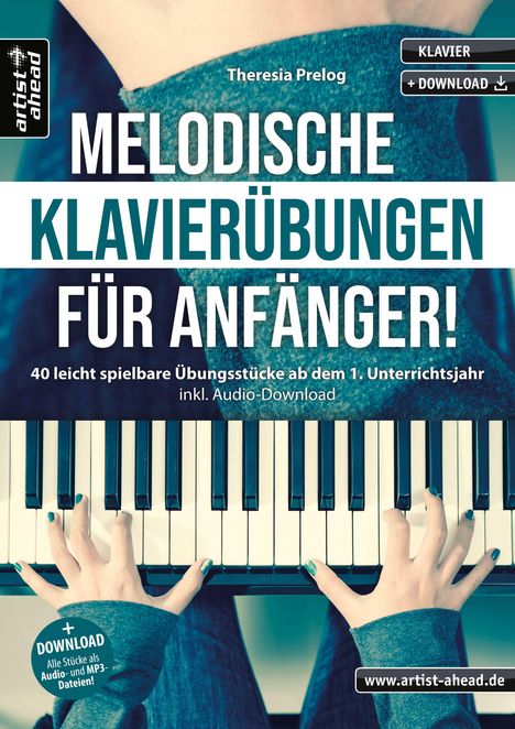 Theresia Prelog: Melodische Klavierübungen für Anfänger!, Buch