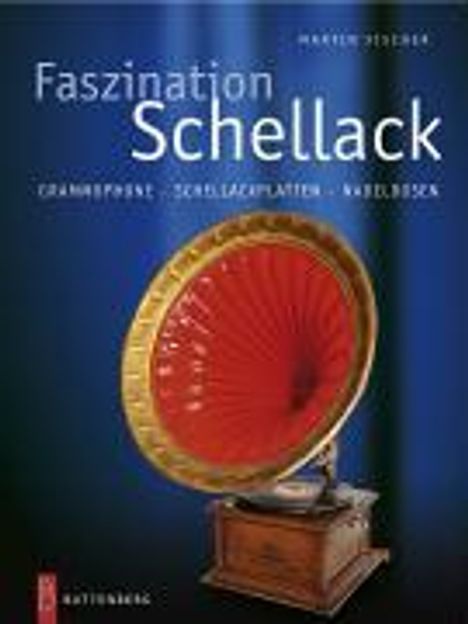 Martin Fischer: Fischer, M: Faszination Schellack, Buch