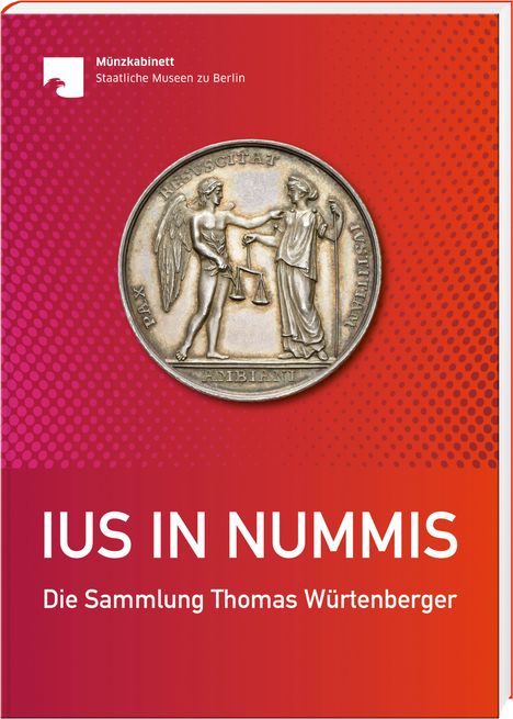 Thomas Würtenberger: Ius in nummis, Buch