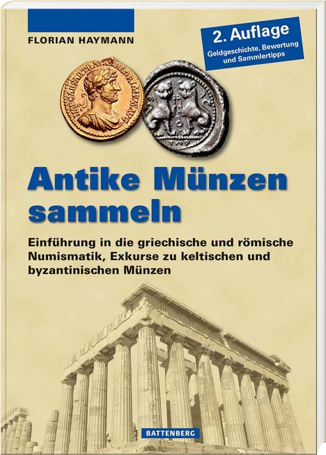 Florian Haymann: Antike Münzen sammeln, Buch