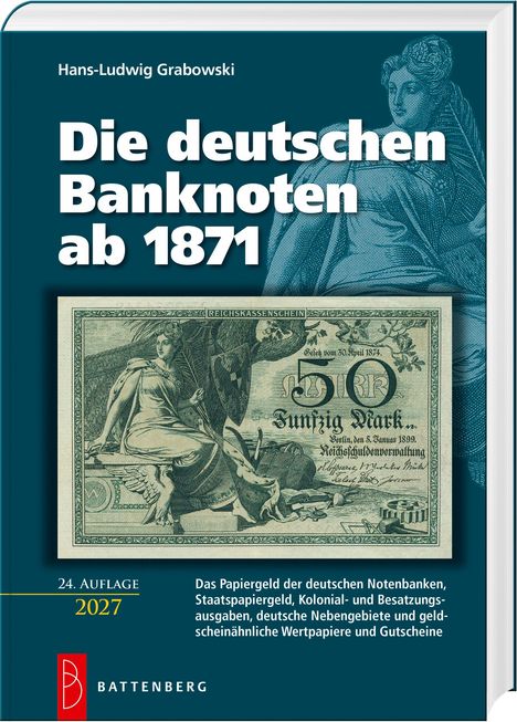 "Die deutschen Banknoten ab 1871", Buchcover mit historischer Banknote. Autor: Hans-Ludwig Grabowski, Verlag Battenberg.