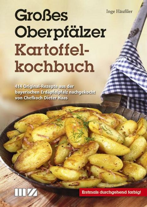 Inge Häußler: Großes Oberpfälzer Kartoffelkochbuch, Buch