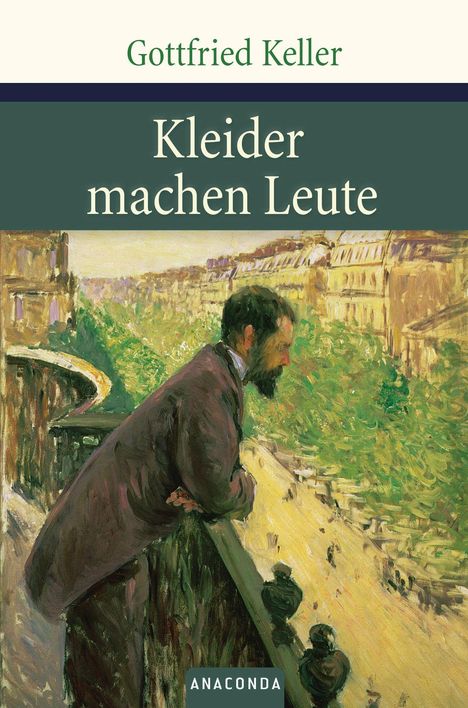 Gottfried Keller (1650-1704): Kleider machen Leute, Buch