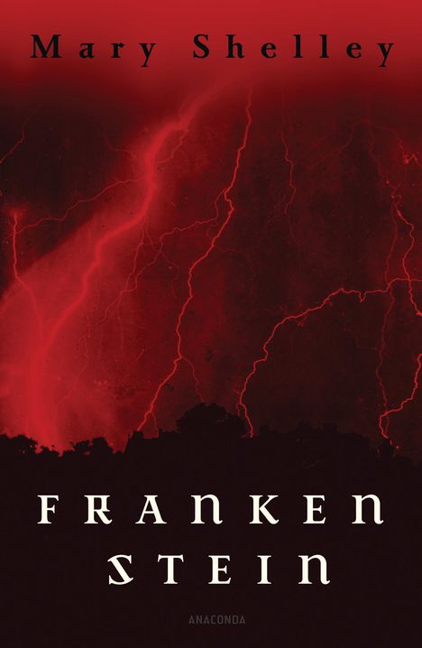 Mary Shelley: Frankenstein, Buch