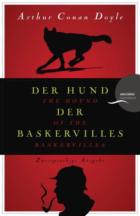 Sir Arthur Conan Doyle: Der Hund der Baskervilles / The Hound of the Baskervilles (zweisprachig), Buch