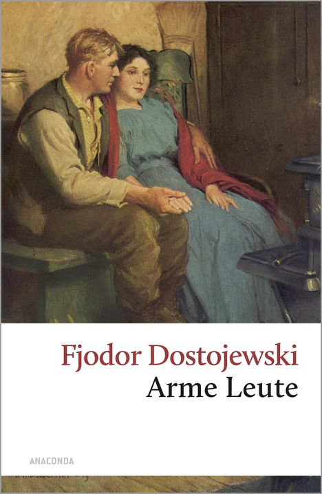 Fjodor M. Dostojewski: Arme Leute, Buch