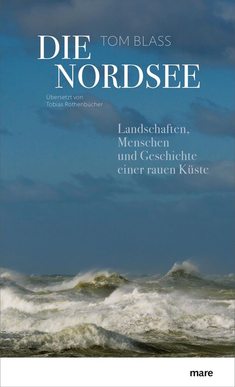 Tom Blass: Die Nordsee, Buch