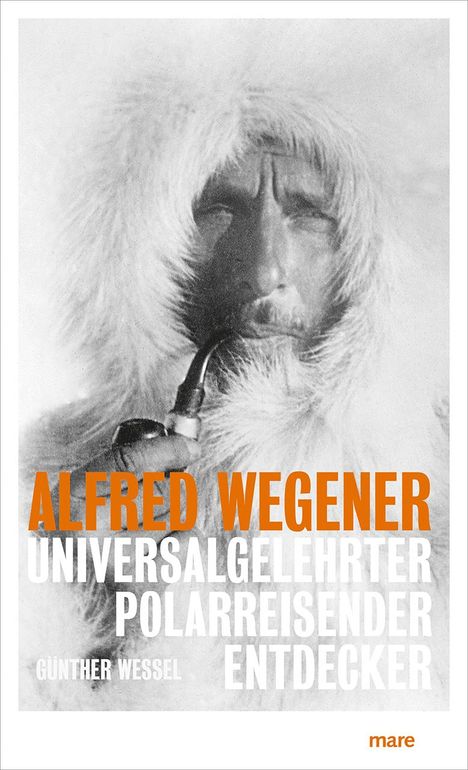 Günther Wessel: Alfred Wegener, Buch