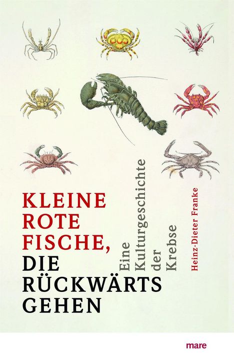 Heinz-Dieter Franke: 'Kleine rote Fische, die rückwärtsgehen', Buch