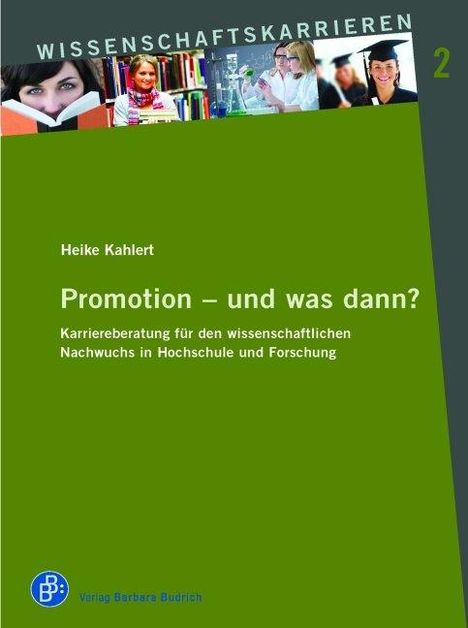 Heike Kahlert: Promotion - und was dann?, Buch