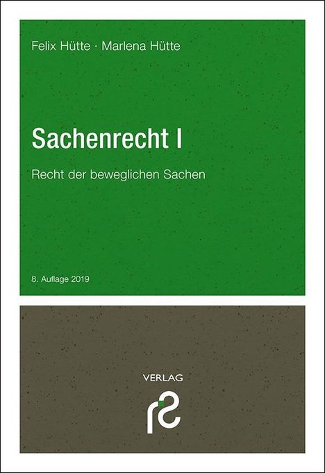 Felix Hütte: Hütte, F: Sachenrecht I, Buch