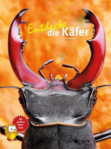 Frank Rossow: Entdecke die Käfer, Buch