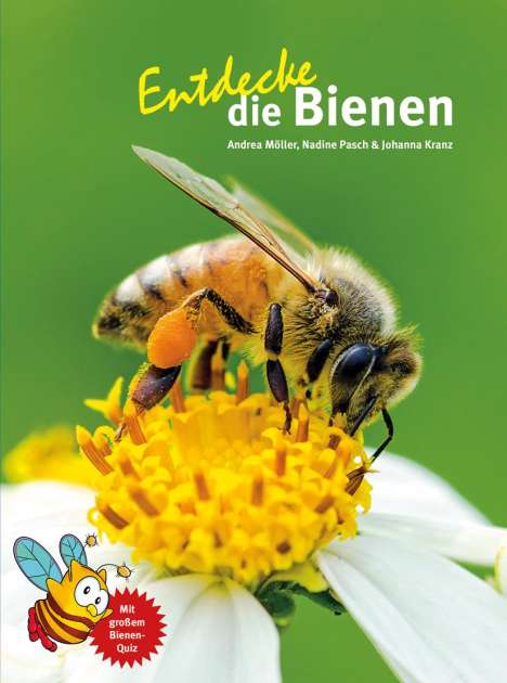 Andrea Möller: Entdecke die Bienen, Buch