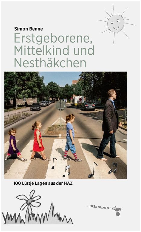 Simon Benne: Erstgeborene, Mittelkind und Nesthäkchen, Buch