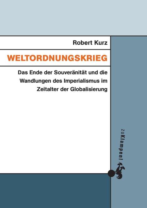 Robert Kurz: Kurz, R: Weltordnungskrieg, Buch