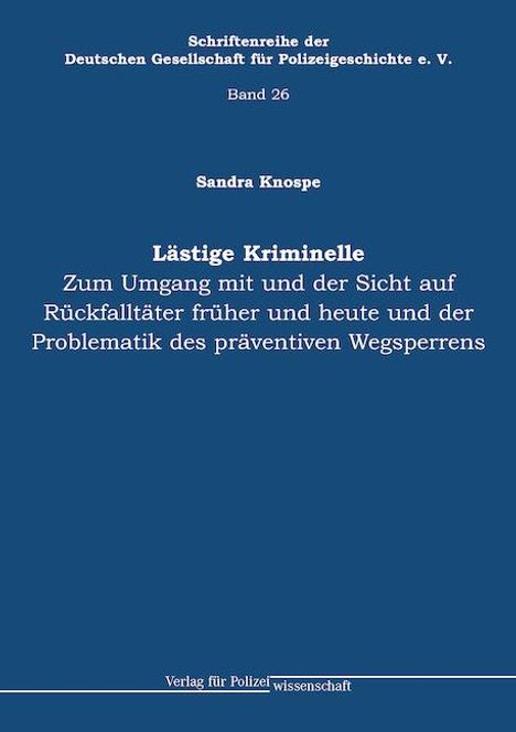 Sandra Knospe: Lästige Kriminelle, Buch