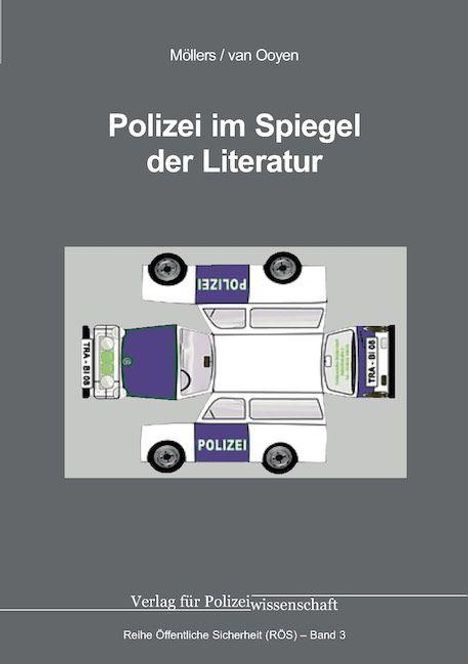 „Polizei im Spiegel der Literatur“ oben; Illustration zweier Polizeiautos mittig; „Verlag für Polizeiwissenschaft“ unten.