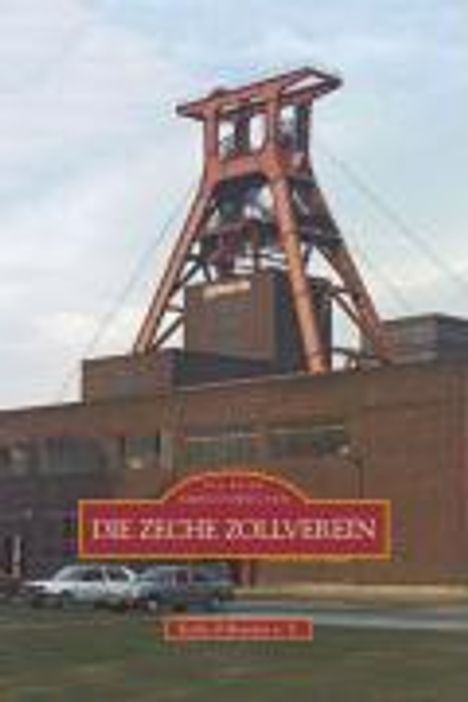 Zeche Zollverein, Buch