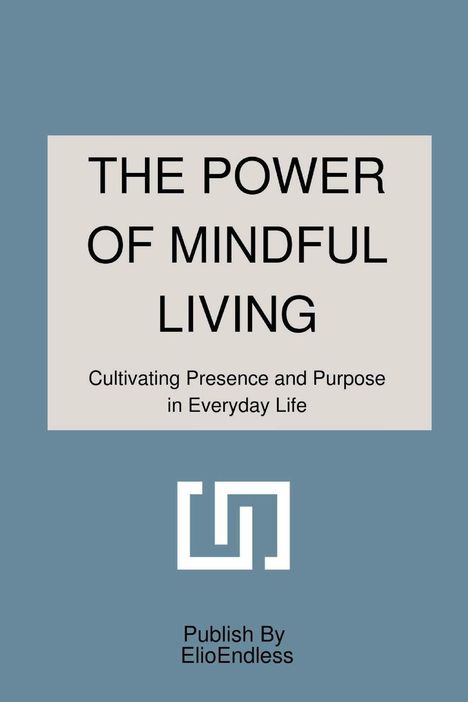 Ratan Antonia: The Power of Mindful Living, Buch