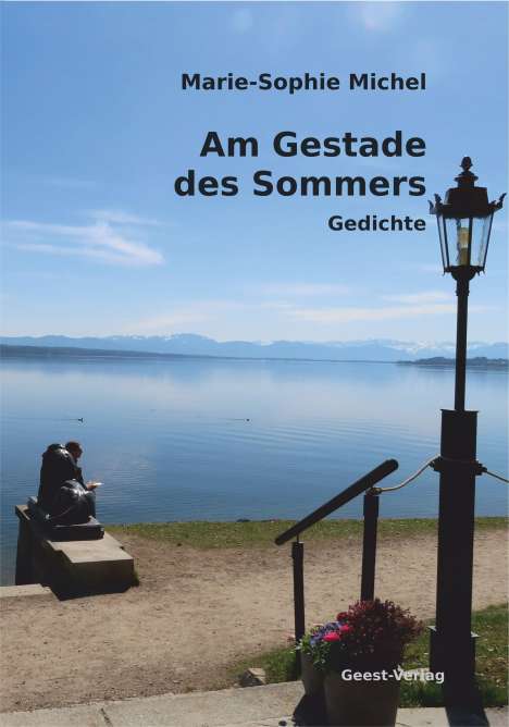 Marie-Sophie Michel: Am Gestade des Sommers, Buch