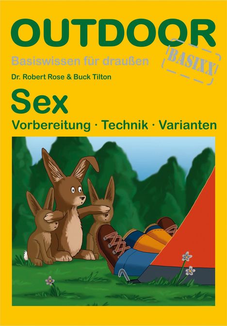 Robert Rose: OutdoorHandbuch. Sex, Buch