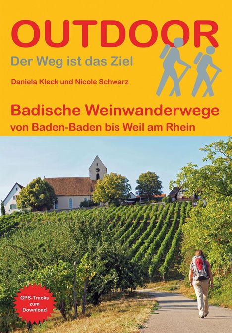 Daniela Kleck: Badische Weinwanderwege, Buch