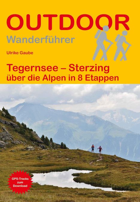 Ulrike Gaube: Tegernsee - Sterzing, Buch